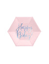 Assiettes en carton Happy B'day rose iridescent hexagonales